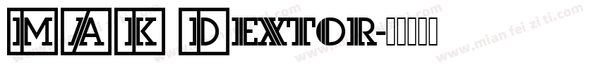 MAK Dextor字体转换